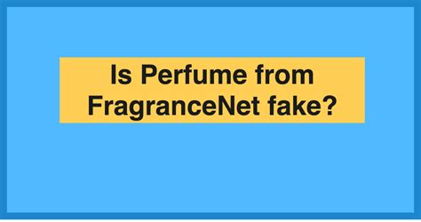 does fragrancenet sell fake